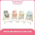 Ghế ăn dặm Ricard Lux TOBE 1119